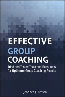 Effective Group Coaching - Jennifer J. Britton