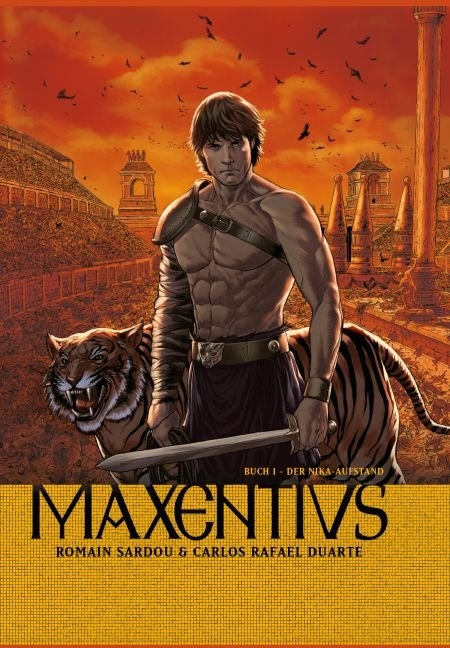 Maxentius - Romain Sardou, Carlos Rafael Duarte