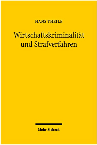 Wirtschaftskriminalität und Strafverfahren