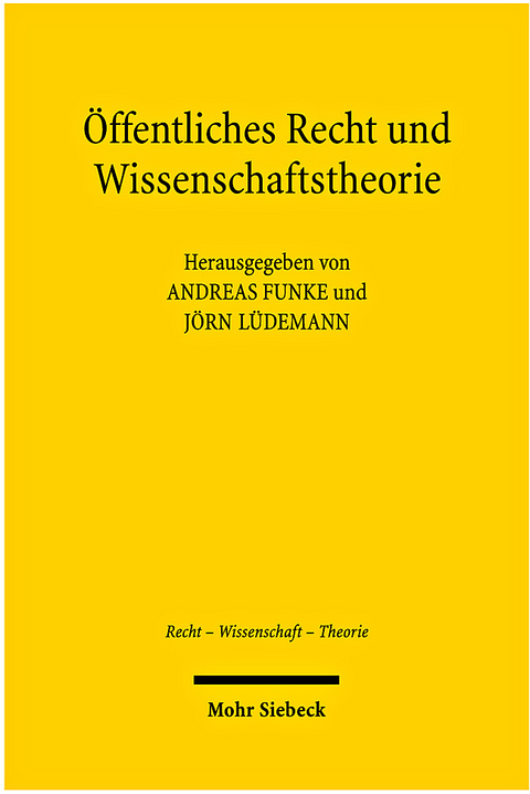 &Ouml;ffentliches Recht und Wissenschaftstheorie - 