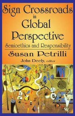 Sign Crossroads in Global Perspective - 