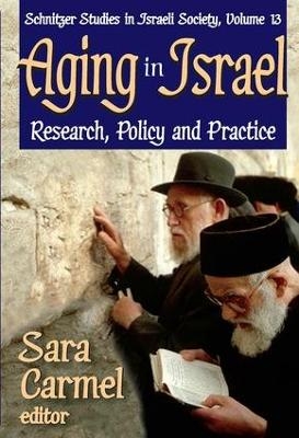 Aging in Israel - Sara Carmel