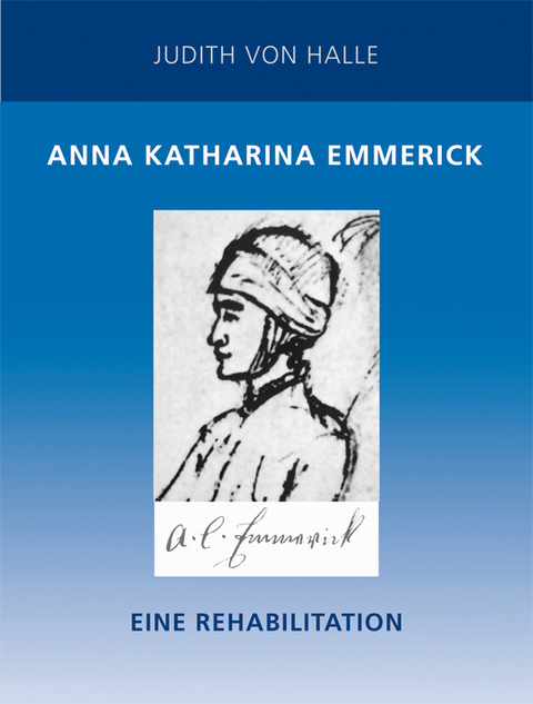 Anna Katharina Emmerick - Judith von Halle