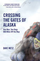 Crossing The Gates Of Alaska