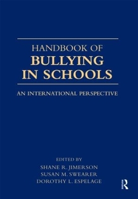 Handbook of Bullying in Schools - 