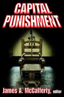 Capital Punishment - James A. McCafferty