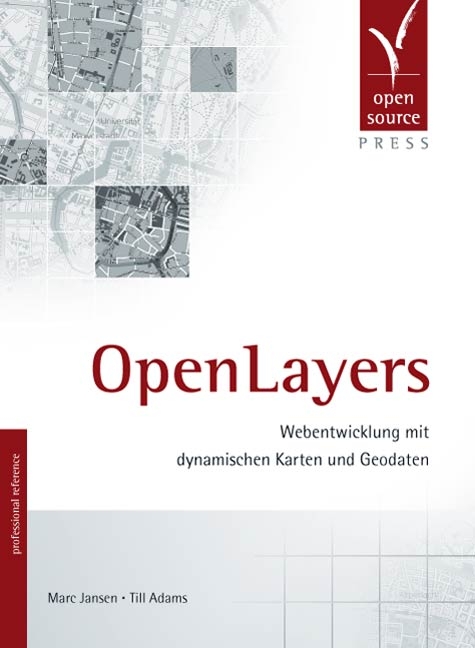 OpenLayers - Marc Jansen, Till Adams