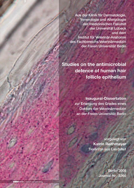 Studies on the antimicrobial defence of human hair follicle epithelium - Katrin Reithmayer