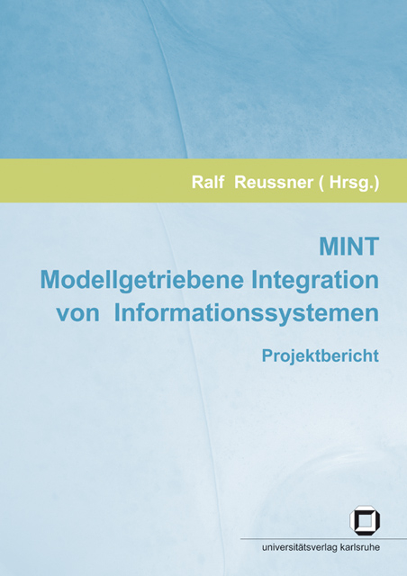 MINT - Modellgetriebene Integration von Informationssystemen - 