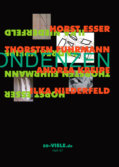 so viele Heft 47 - Horst Esser, Thorsten Fuhrmann, Andrea Kreipe, Ilka Niederfeld