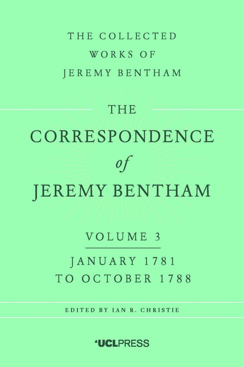 Correspondence of Jeremy Bentham, Volume 3 -  Jeremy Bentham