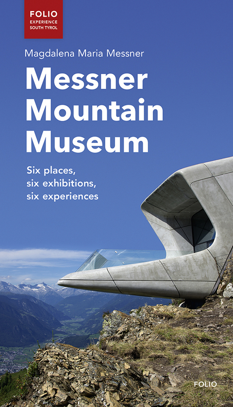 Messner Mountain Museum - Magdalena Maria Messner