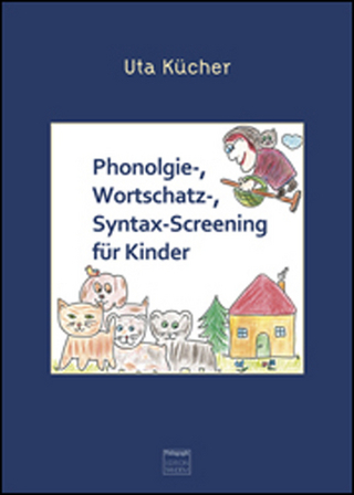 Phonologie-, Wortschatz- und Syntax - Screening für Kinder inkl. Kopiervorlagen
