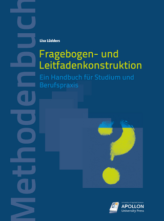 Fragebogen- und Leitfadenkonstruktion