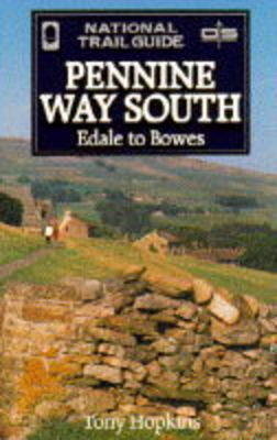 Pennine Way South - Tony Hopkins,  Ordnance Survey,  the Countryside Commission