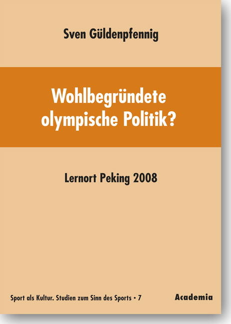 Wohlbegr&uuml;ndete olympische Politik? - Sven G&uuml;ldenpfennig
