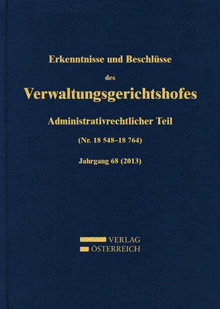 Erkenntnisse und Beschlüsse des Verwaltungsgerichtshofes