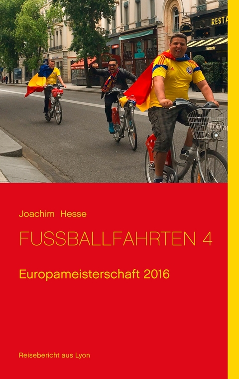 Fu&szlig;ballfahrten 4 - Joachim Hesse