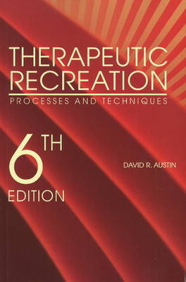 Therapeutic Recreation - David R Austin