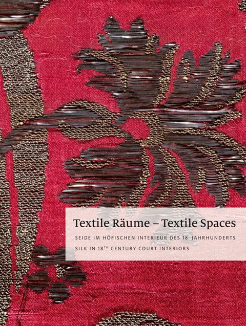 Textile R&auml;ume &ndash; Textile Spaces