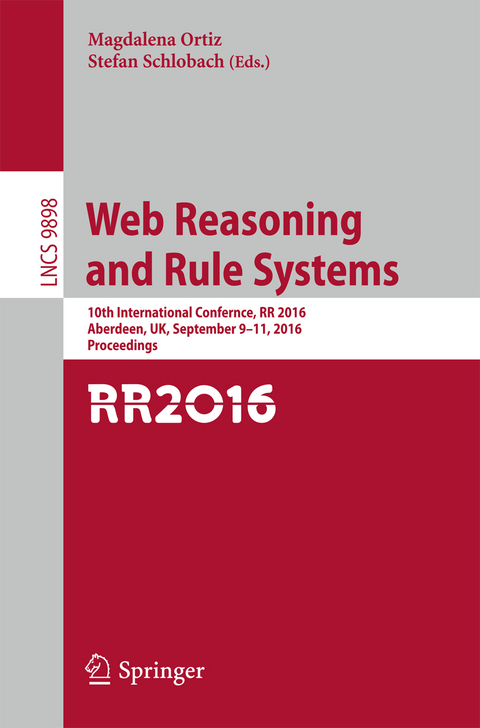 Web Reasoning and Rule Systems - 