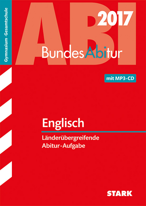 BundesAbitur Englisch - L&auml;nder&uuml;bergreifende Aufgaben