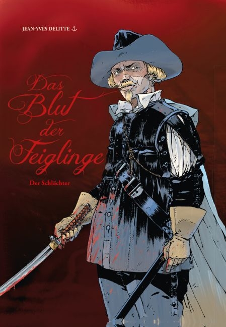 Das Blut der Feiglinge - Jean-Yves Delitte