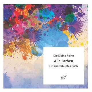 Kleine Reihe Bd. 40: Alle Farben