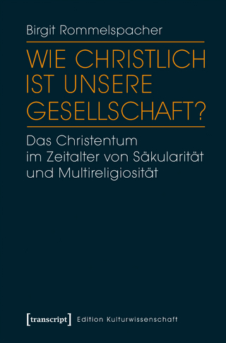 Wie christlich ist unsere Gesellschaft?