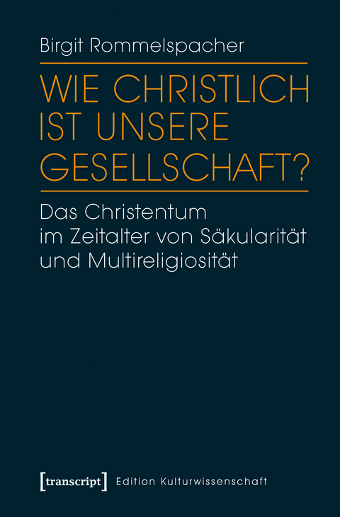 Wie christlich ist unsere Gesellschaft? - Birgit Rommelspacher