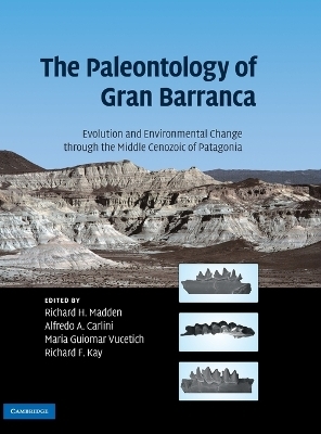 The Paleontology of Gran Barranca