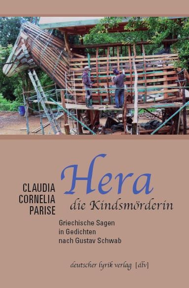 Hera die Kindsm&ouml;rderin - Claudia C. Parise
