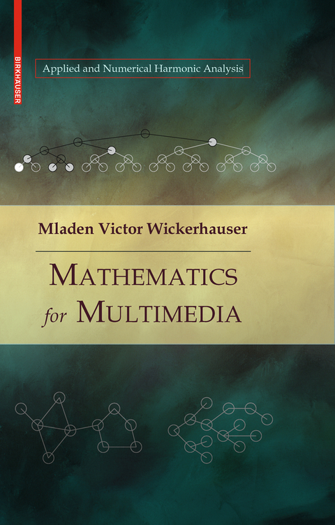 Mathematics for Multimedia - Mladen Victor Wickerhauser