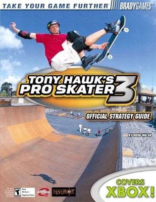 Tony Hawk's Pro Skater 3 Official Strategy Guide for Xbox