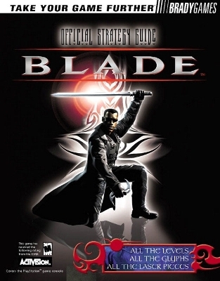Blade Official Strategy Guide