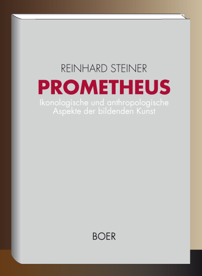 Prometheus - Reinhard Steiner