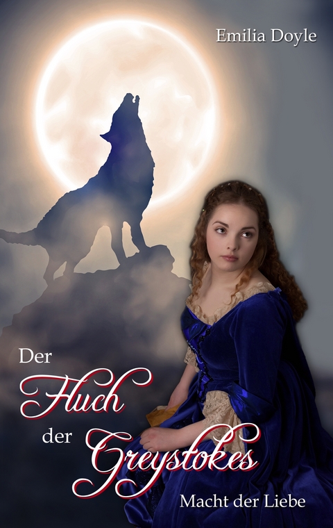 Der Fluch der Greystokes - Emilia Doyle