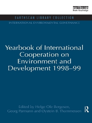 Year Book of International Co-operation on Environment and Development - Helge Ole Bergesen, Georg Parmann, Oystein B. Thommessen