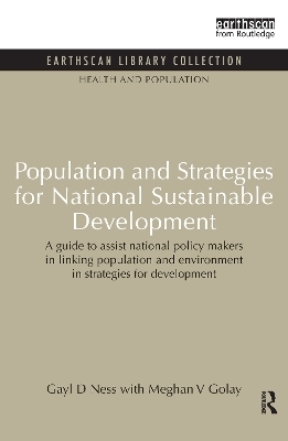 Population and Strategies for National Sustainable Development - Gayl D Ness, Meghan V Golay