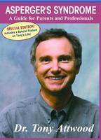 Asperger's Syndrome, Volume 1 - Tony Attwood