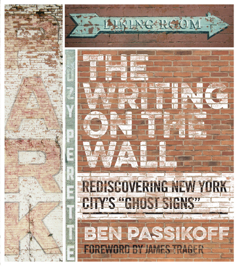 Writing on the Wall -  Ben Passikoff