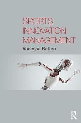 Sports Innovation Management -  Vanessa Ratten