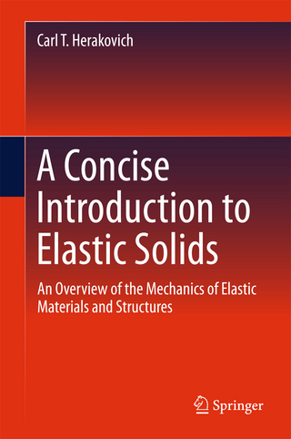 A Concise Introduction to Elastic Solids