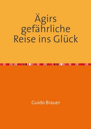 Ägirs gefährliche Reise ins Glück