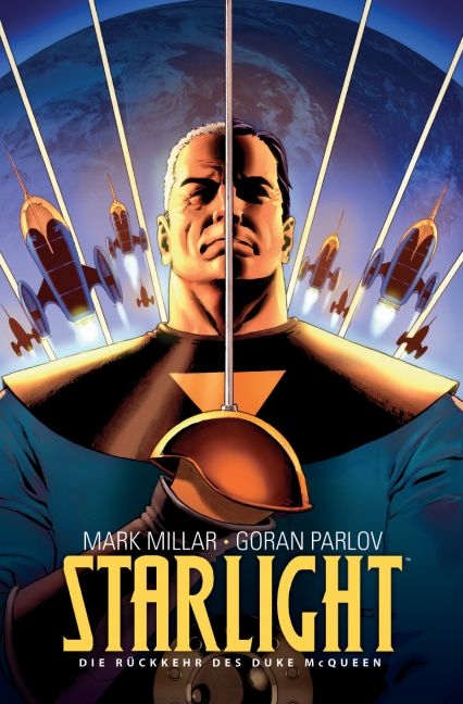 Starlight - Die R&uuml;ckkehr des Duke McQueen - Mark Millar, Goran Parlov