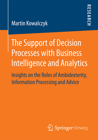 The Support of Decision Processes with Business Intelligence and Analytics
