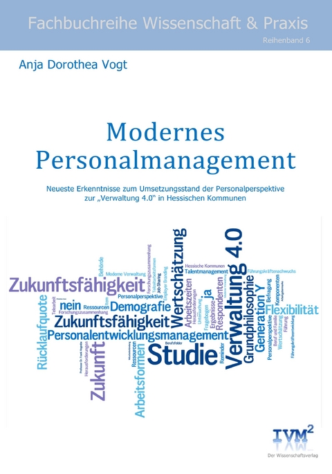 Modernes Personalmanagement - Anja Dorothea Vogt