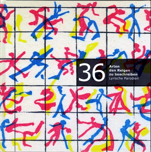 36 Arten den Reigen zu beschreiben - Andreas Hüneke