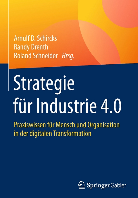 Strategie f&uuml;r Industrie 4.0 - 