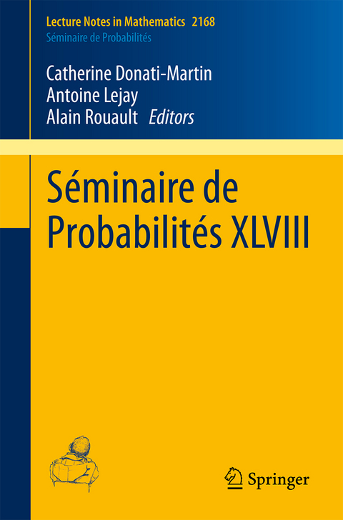 Séminaire de Probabilités XLVIII - 